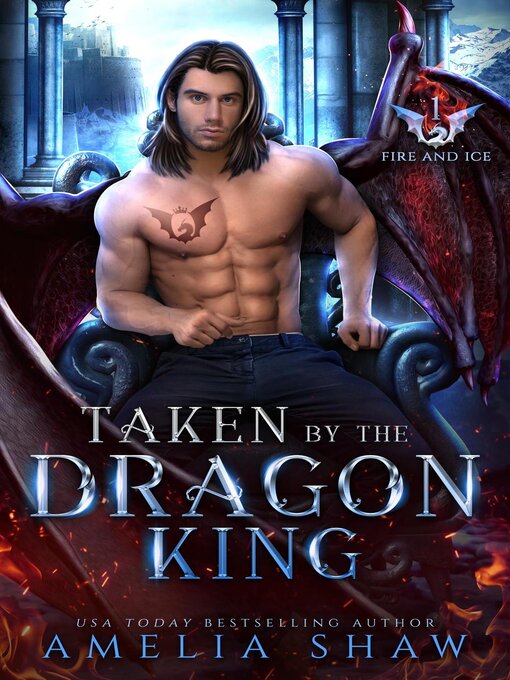 Title details for Taken by the Dragon King by Amelia Shaw - Available